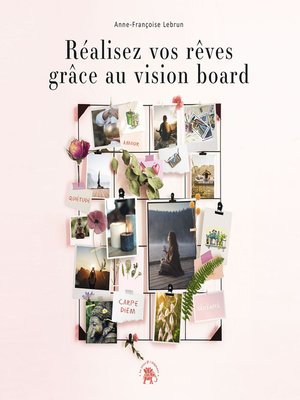 cover image of Réalisez vos rêves grâce au vision board
